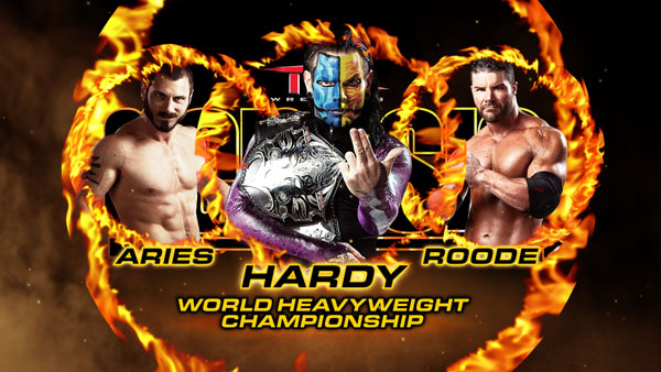 WORLD HEAVYWEIGHT CHAMPIONSHIP MATCHAustin Aries vs. (c) “The Charismatic Enigma” Jeff Hardy vs Bobby Roode